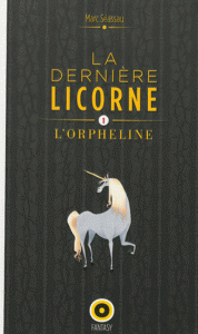 derniere licorne