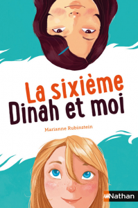 la sixiéme, Dina et moi